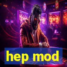 hep mod