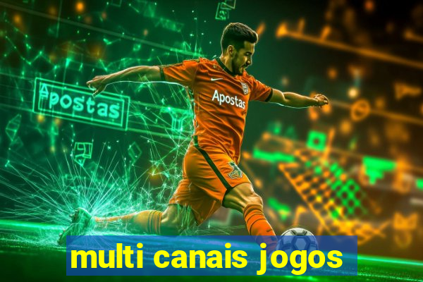 multi canais jogos