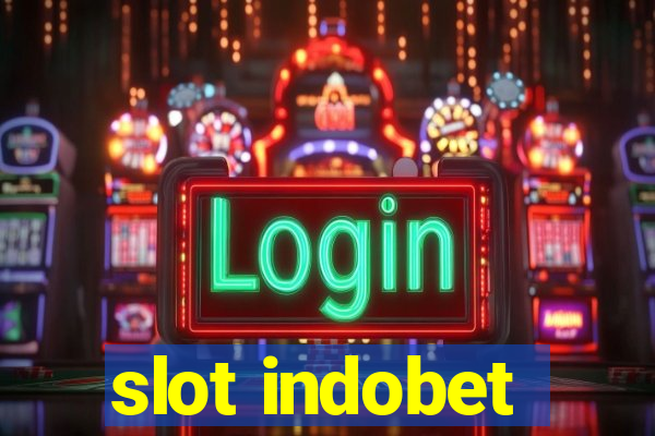 slot indobet