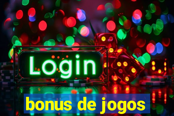 bonus de jogos