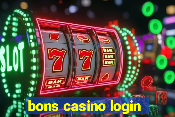 bons casino login