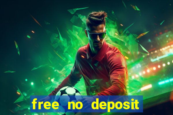 free no deposit bonus casinos