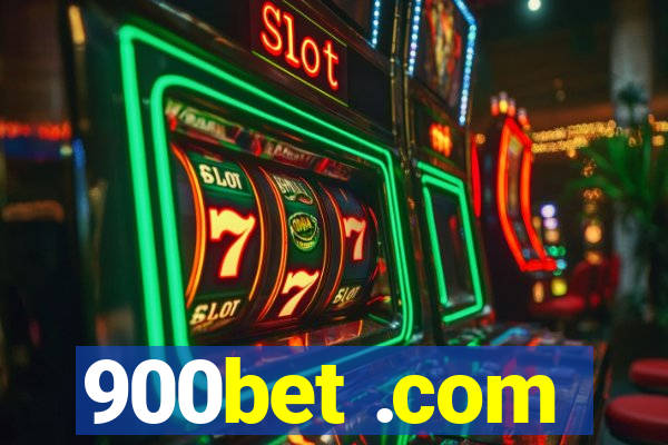 900bet .com