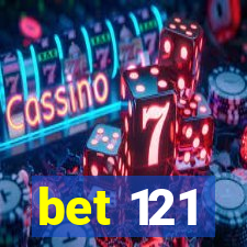 bet 121