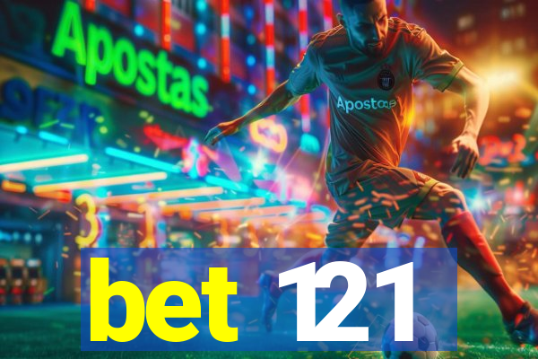 bet 121