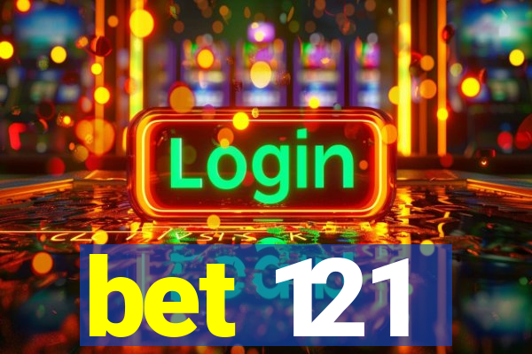 bet 121