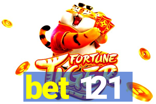 bet 121