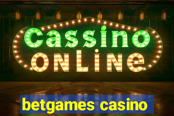 betgames casino