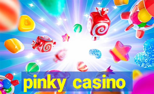 pinky casino