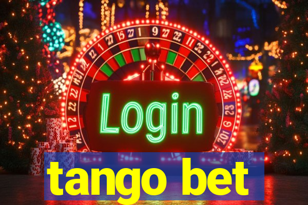 tango bet