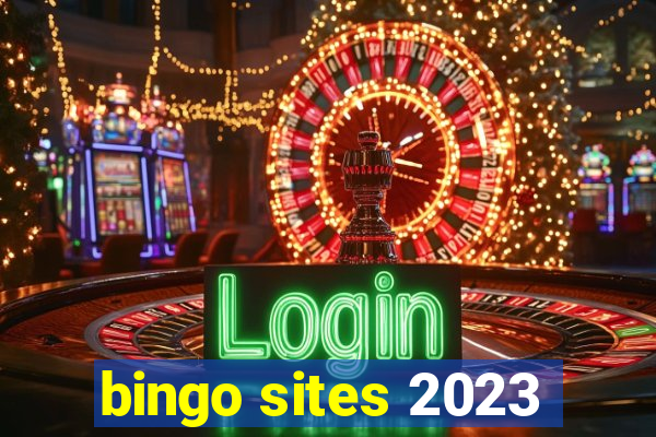 bingo sites 2023