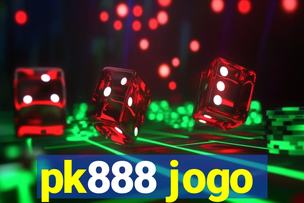 pk888 jogo