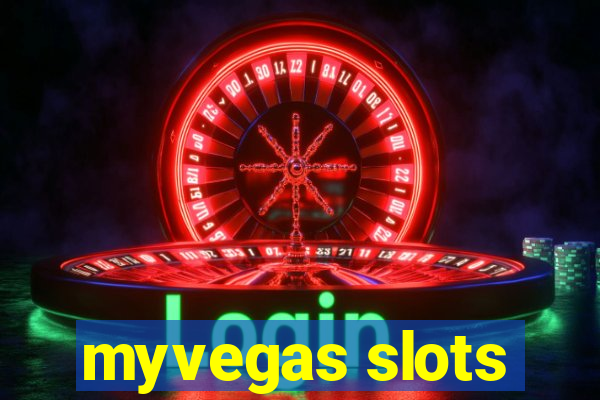 myvegas slots