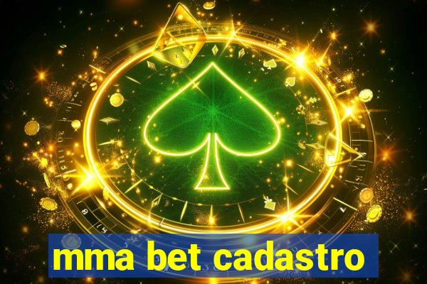 mma bet cadastro