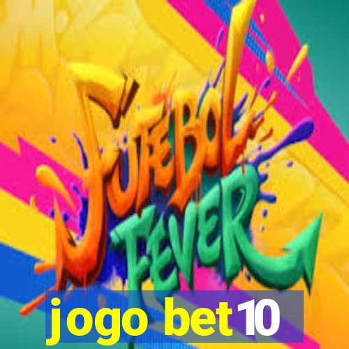 jogo bet10