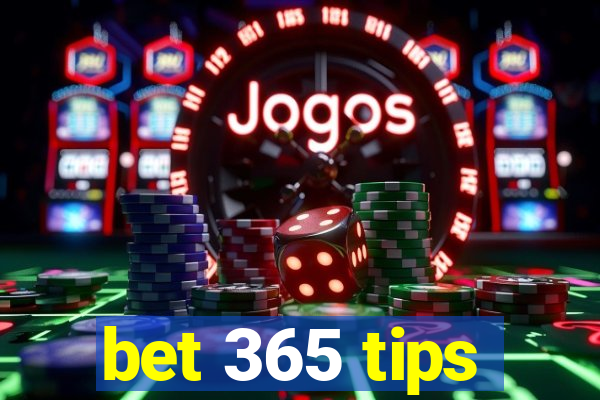 bet 365 tips