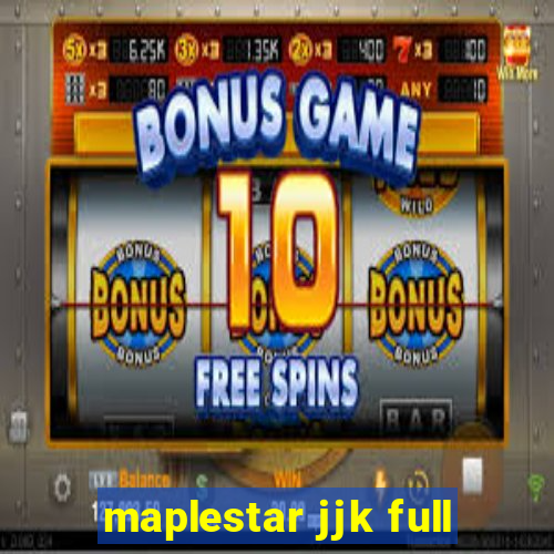 maplestar jjk full