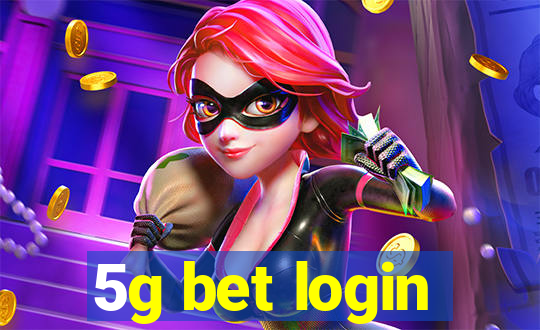 5g bet login