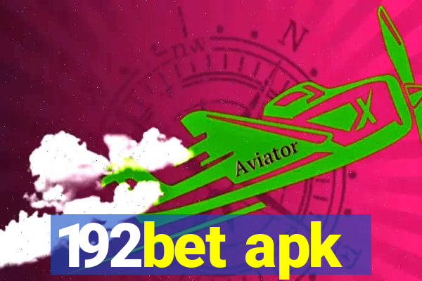 192bet apk