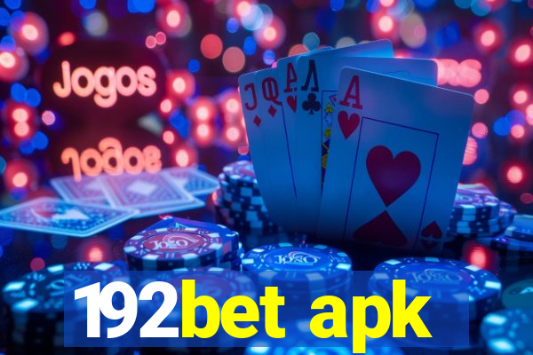 192bet apk