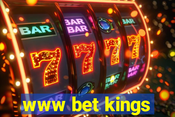 www bet kings