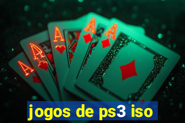 jogos de ps3 iso