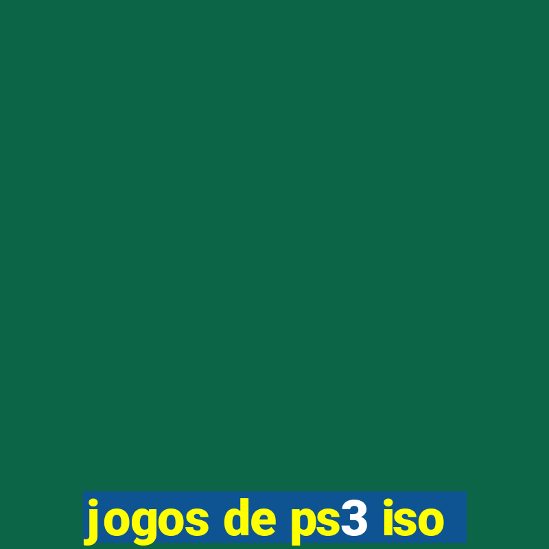 jogos de ps3 iso