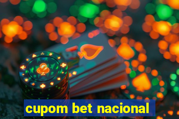 cupom bet nacional