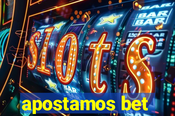 apostamos bet