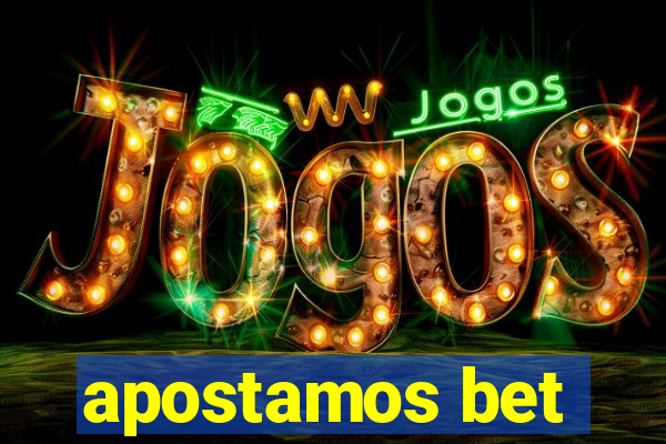 apostamos bet