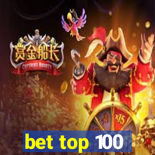 bet top 100