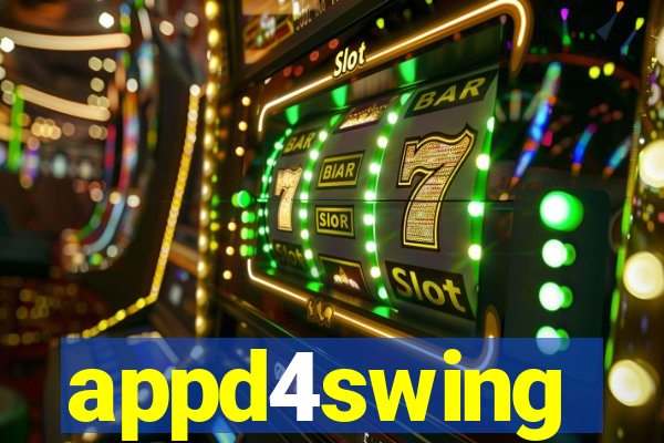 appd4swing