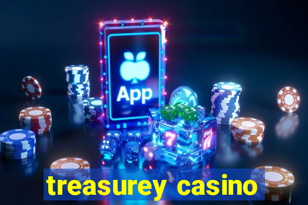 treasurey casino