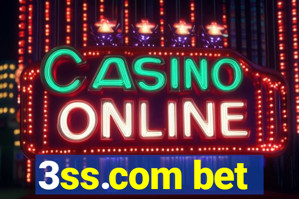 3ss.com bet