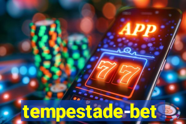 tempestade-bet