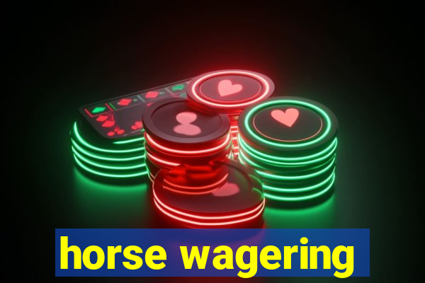 horse wagering