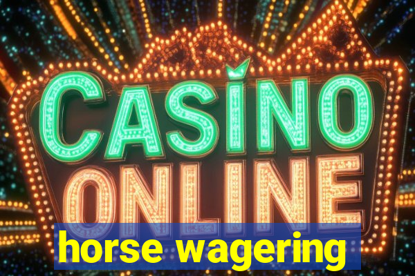 horse wagering