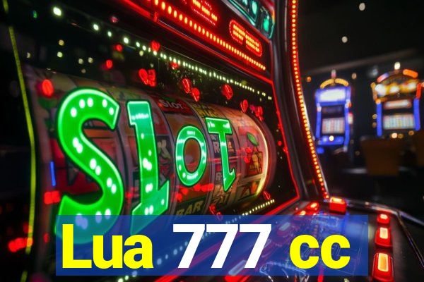 Lua 777 cc