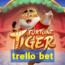 trello bet