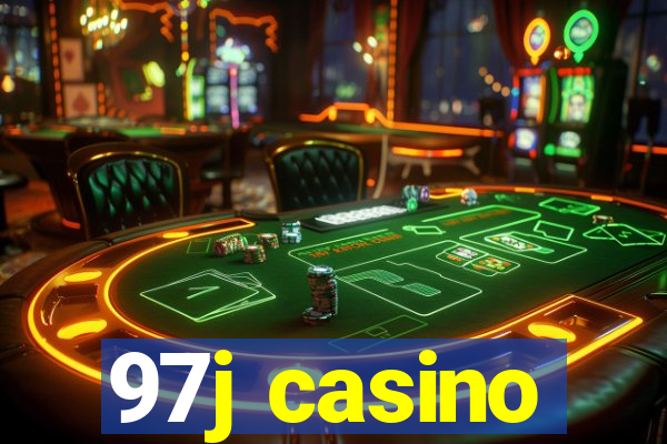 97j casino