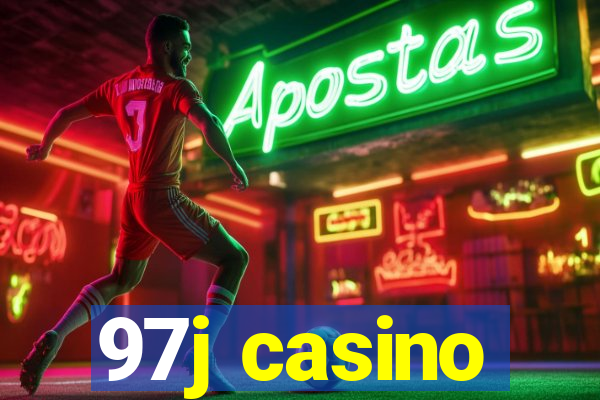 97j casino