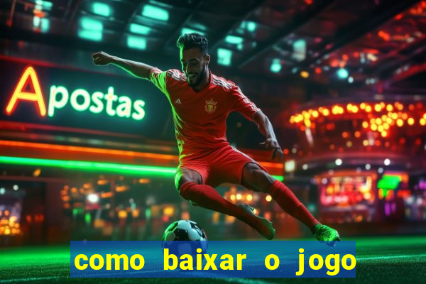 como baixar o jogo do avi?ozinho