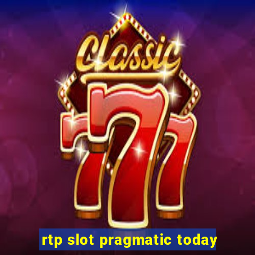 rtp slot pragmatic today