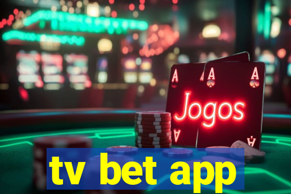 tv bet app