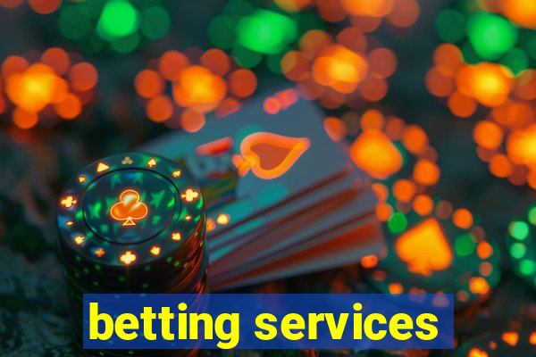 betting services