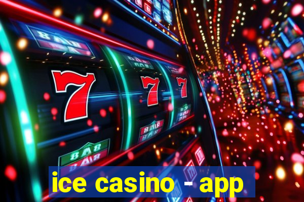 ice casino - app