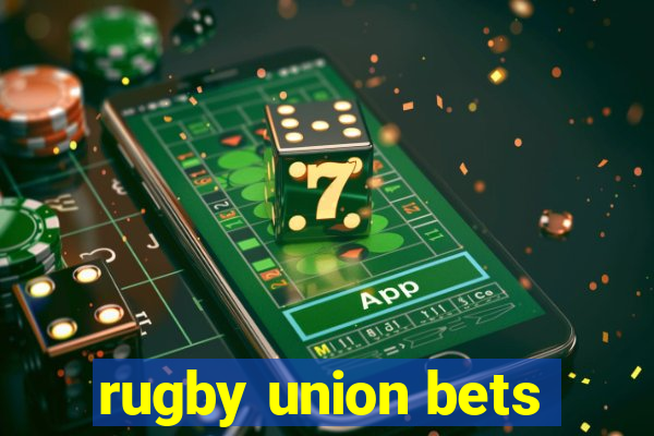 rugby union bets