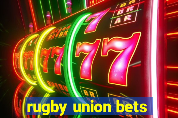 rugby union bets