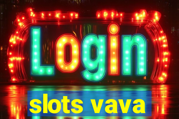 slots vava