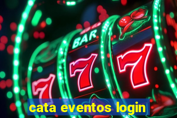 cata eventos login